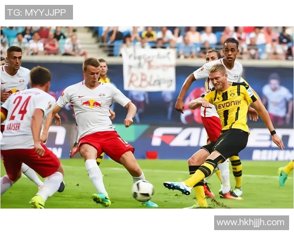 莱比锡红牛与多特精彩对决回顾赛场瞬间与精彩进球全记录